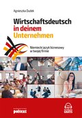 nauka języków obcych: Niemiecki język biznesowy w twojej firmie. Wirtschaftsdeutsch in deinem Unternehmen - audiobook