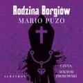 literatura piękna, beletrystyka: Rodzina Borgiów - audiobook