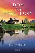 obyczajowe: Dom na przełęczy - ebook