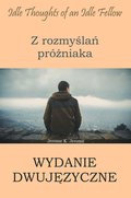 języki obce: Z rozmyślań próżniaka - wydanie dwujęzyczne polsko-angielskie - ebook