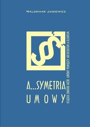 : A…symetria umowy - ebook