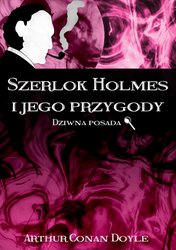 : Szerlok Holmes i jego przygody. Dziwna posada - ebook